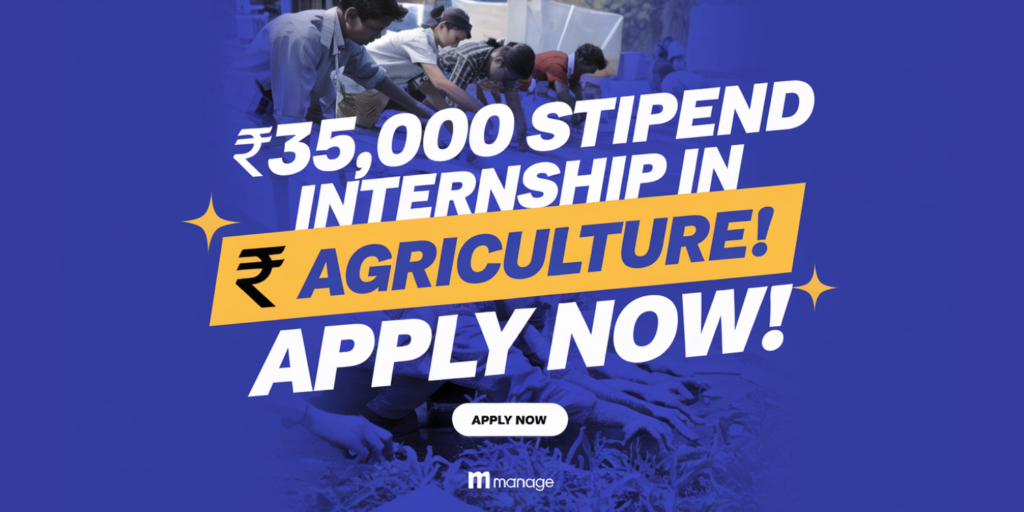 MANAGE internship stipend and agriculture policy experience